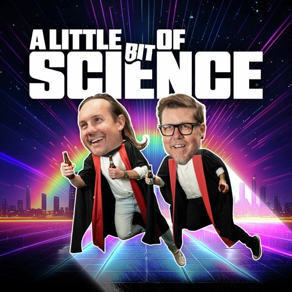 A Little Bit of Science — podcast cover art